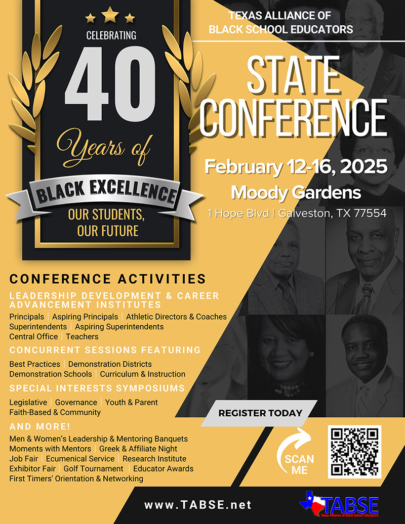 Texas Alliance of Black School Educators (TABSE) 40th Annual Conference