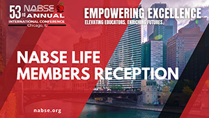 NABSE Life Membership Reception - NABSE 2025 Conference - December 10-14-25 in Chicago IL