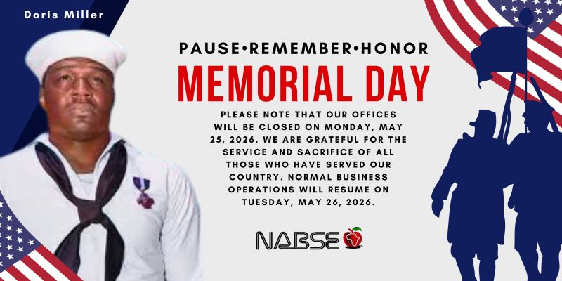 NABSE Remembers Doris Miller - Closed Monday 5-25-26