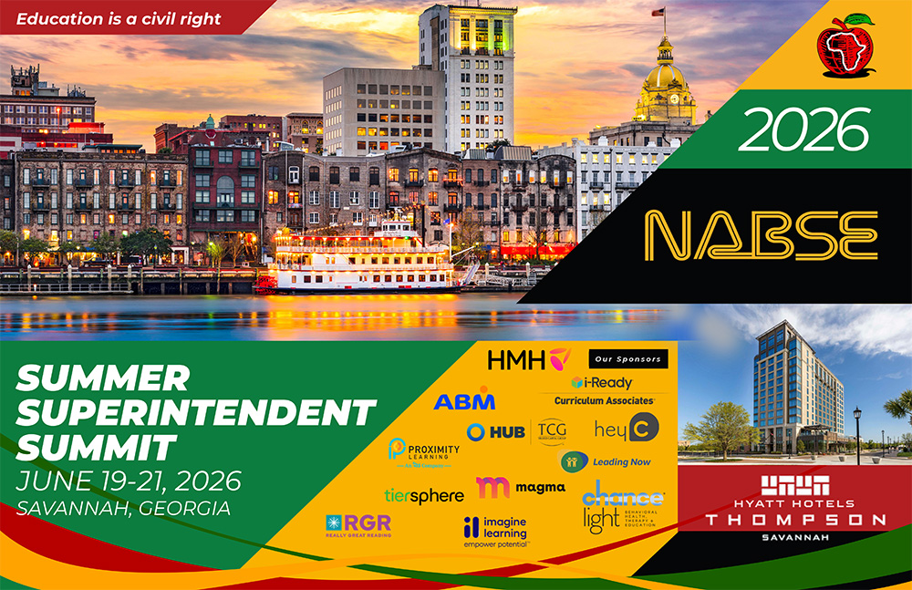 NABSE Summer Superintendent Summit - June 19-21-2026 Savannah, Georgia