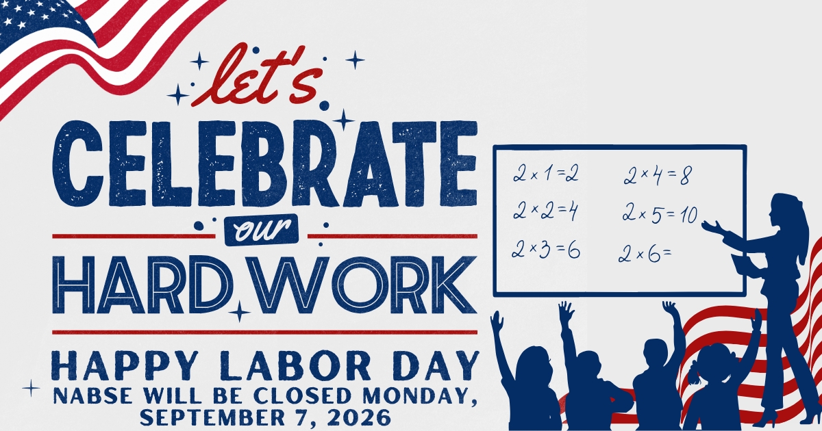 NABSE Office Closed Labor Day