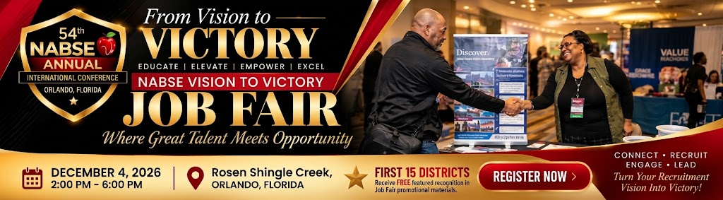 NABSE Vision to Victory Job Fair. December 4, 2026, 2:00 PM to 6:00 PM, Rosen Shingle Creek, Orlando, Florida. Where Great Talent Meets Opportunity.